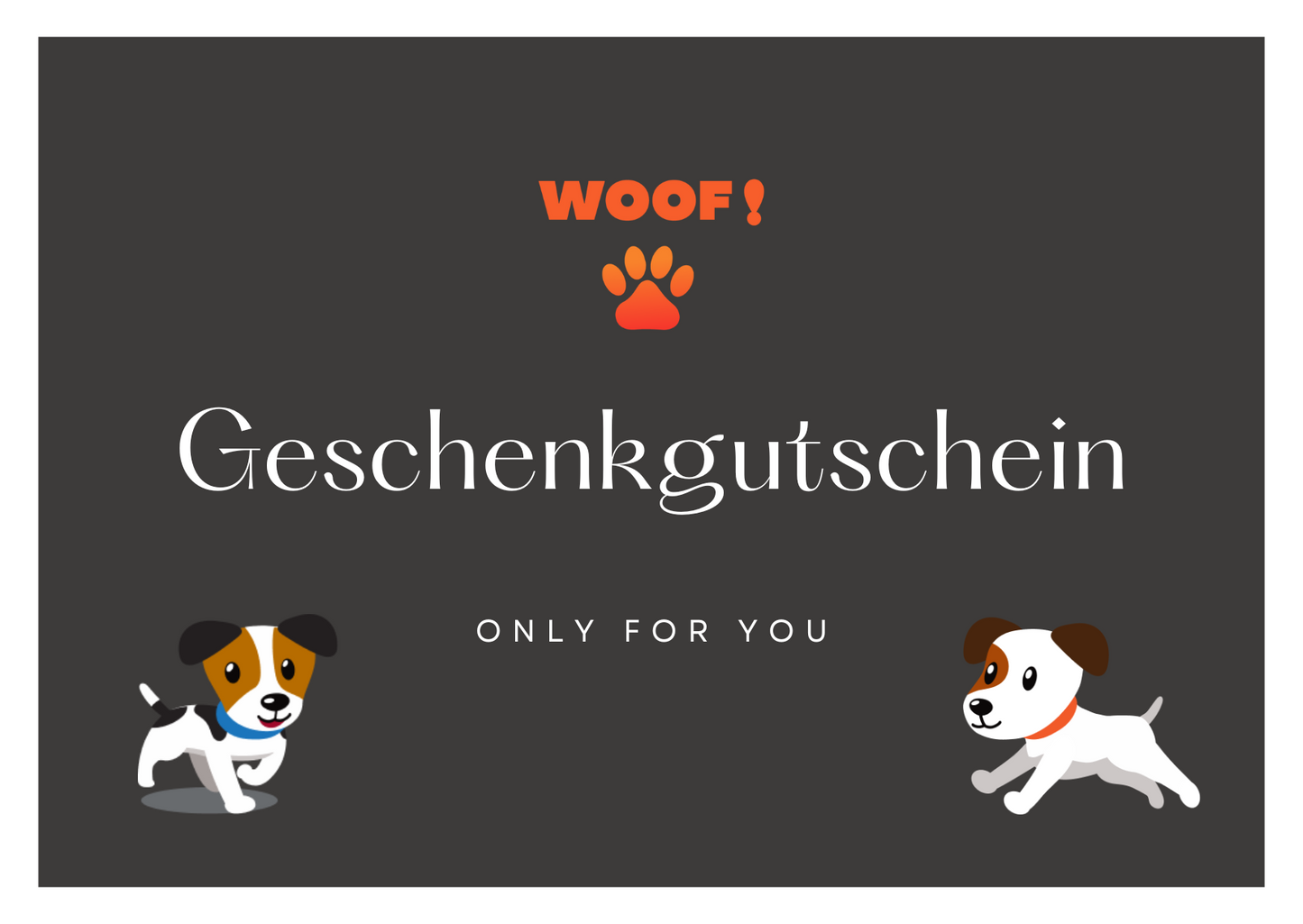 Woof Geschenkgutschein